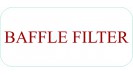 BAFFLE FILTER (3)